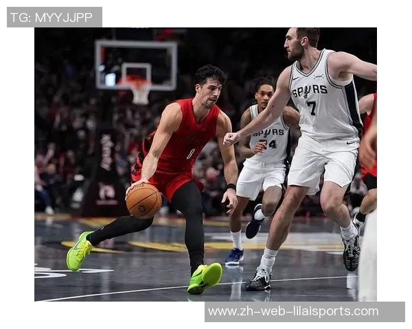 马刺与开拓者第二场激战回顾双方球员表现与战术分析